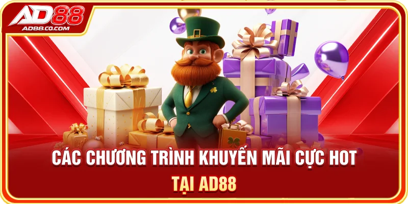 AD88 – Trang Chủ Chính Thức 2026 | Đăng Ký, Đăng Nhập & Ưu Đãi 11 Các chương trình khuyến mãi cực hot tại AD88
