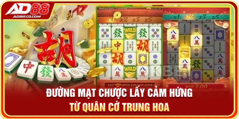 Đường Mạt Chược: Luật Chơi, Biểu Tượng Và Cơ Chế Jackpot 2 Đường Mạt Chược lấy cảm hứng từ quân cờ Trung Hoa